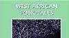 Audiobook Free Online West African Folk Story Learn English Through Story Sleep Books Kids