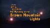 The Mystery Of The Brown Mountain Lights Episode